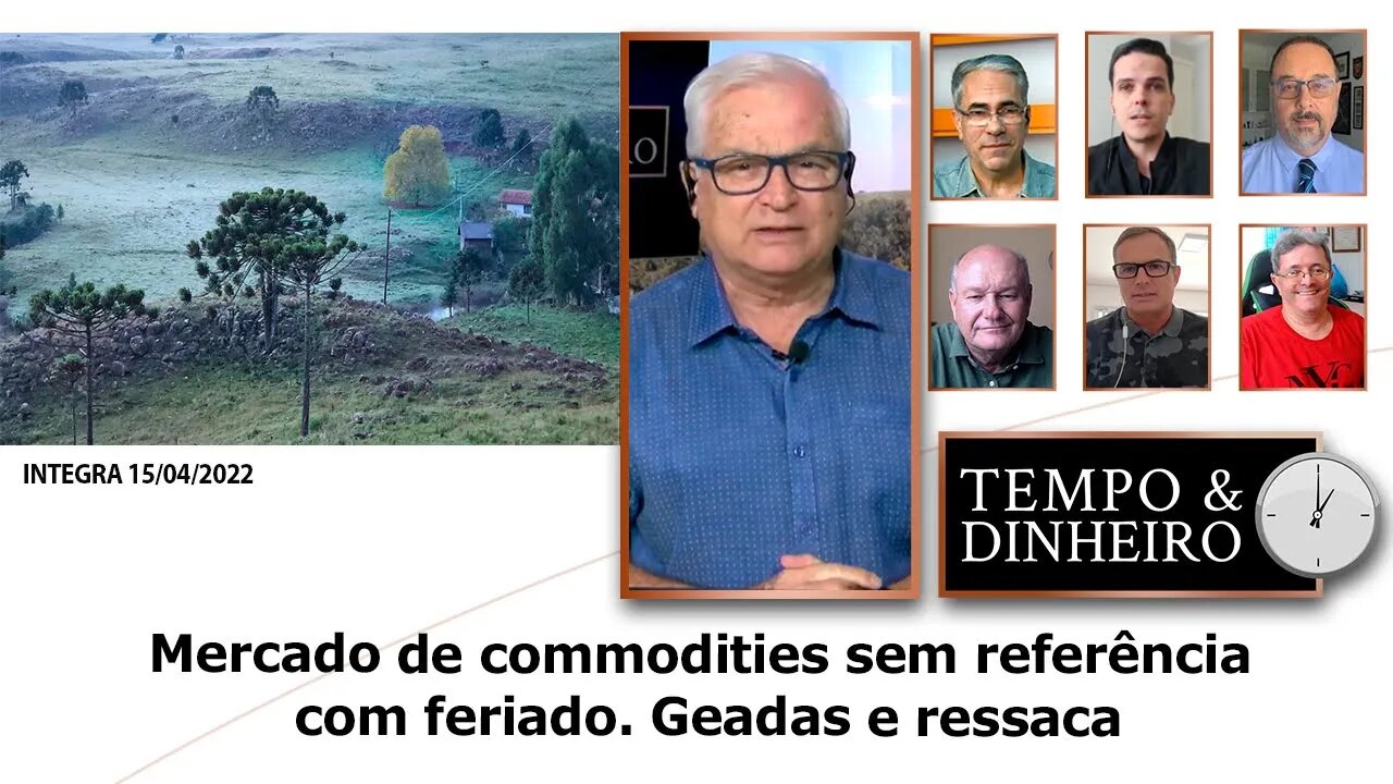 Mercado de commodities sem referĂȘncia com feriado. Geadas e ressaca