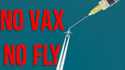 NO VAX, NO FLY into US says Biden