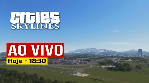 AO VIVO - Cities: Skylines - Evoluindo a cidade - B 53