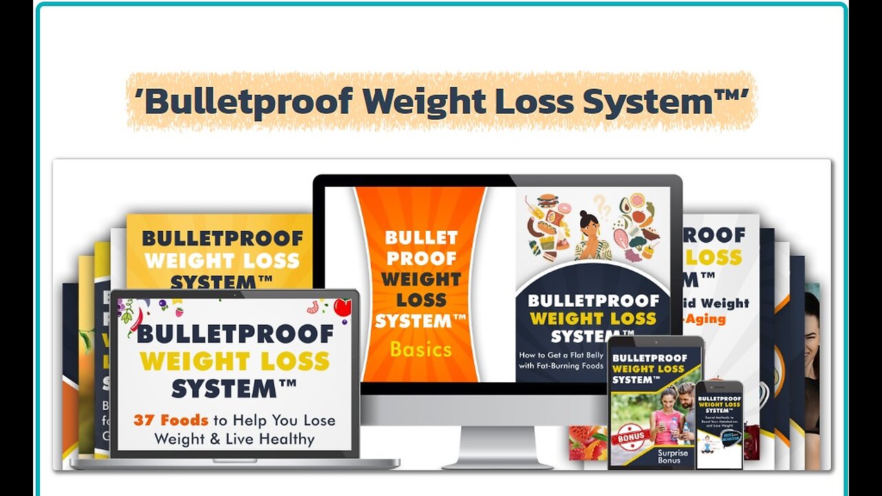 Bulletproof Weight Loss System