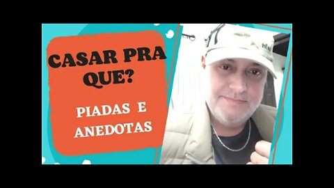 PIADAS E ANEDOTAS - ETERNA SOLTEIRA - #shorts