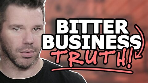 Reality Of Business - Accept This Bitter Truth...And Win BIG! @TenTonOnline