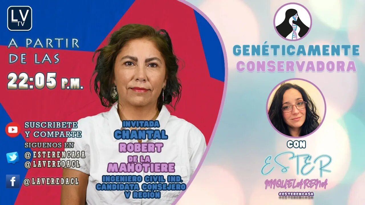 Inv: Chantal Robert de la Mahotiere, Candidato a Consejero V P.R. - Genéticamente Conservadora Ep.17