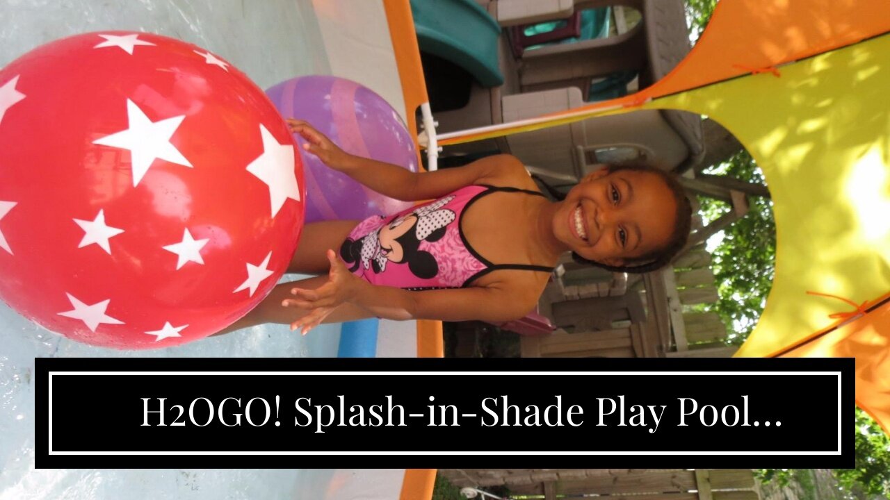 H2OGO! Splash-in-Shade Play Pool Orange