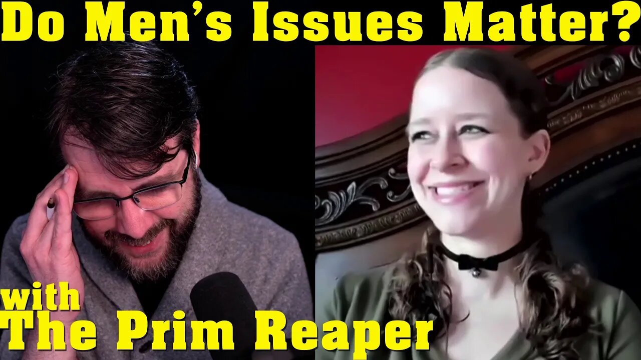 The Problems with Men | with The Prim Reaper