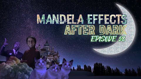 #MandelaEffects AFTER DARK #58 - #CarlSagan #LouisArmstrong #Cats
