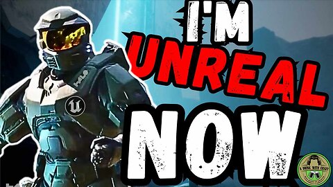 Halo Will Never Be The Same Halo Studios and Unreal Engine