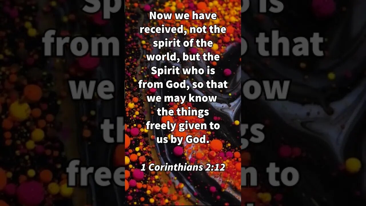 THE HOLY SPIRIT IS GIVEN FREELY BY GOD! | BIBLE VERSES TODAY | 1 Corinthians 2:12 With Commentary!