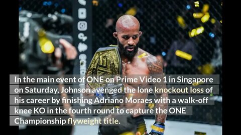 Demetrious Johnson open to Adriano Moraes trilogy bout or top contender Kairat Akhmetov