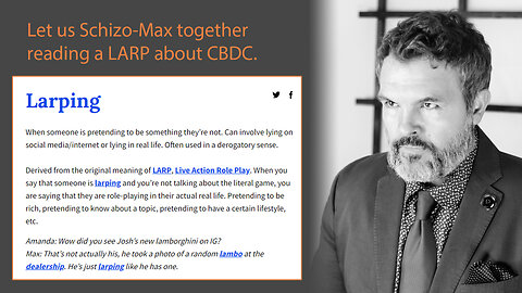 LARPer brings information about CBDC.