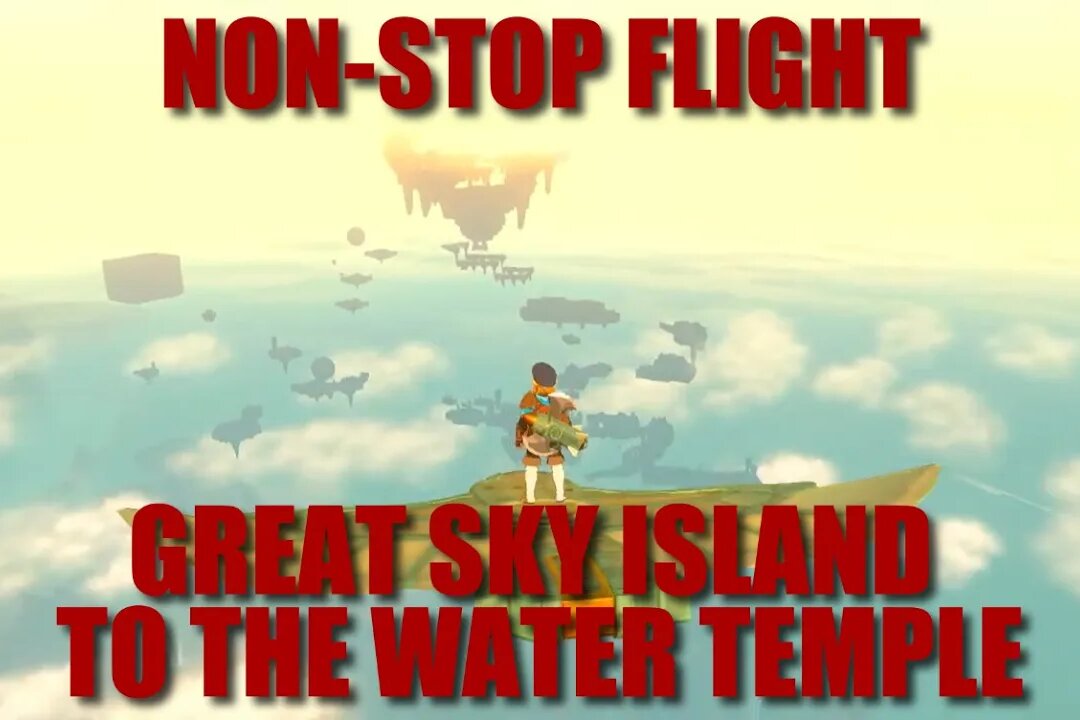 NON-STOP FLIGHT : GREAT SKY ISLAND TO WATER TEMPLE : ROCKETS, WINGS, AND PARAGLIDER ONLY