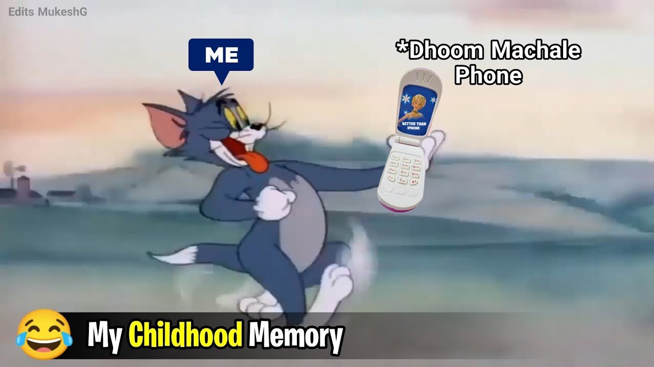 My Childhood Memory ~ Funny Meme ~ Edits MukeshG