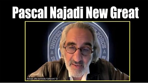 Pascal Najadi New Great - Update JFK! "Our Children Of God Are Untouchable"