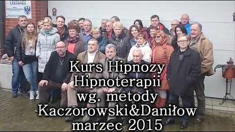 KURS HIPNOZA , HIPNOTERAPIA, AUTOHIPNOZA I IMAGOTERAPIA ,,KACZOROWSKI & DANIŁOW,, TV 2015