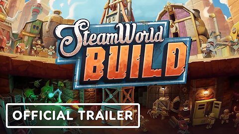 SteamWorld Build - Official Gameplay Trailer | The MIX Showcase March 2023