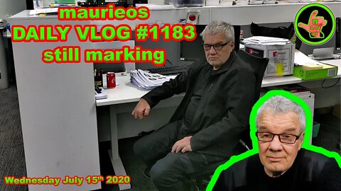 maurieos DAILY VLOG #1183 still marking