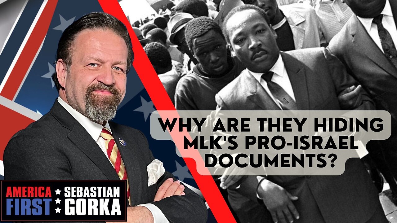 Why are they hiding MLK's pro-Israel documents? John Solomon with Sebastian Gorka on AMERICA First