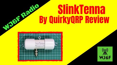 SlinkTenna By QuirkyQRP Review