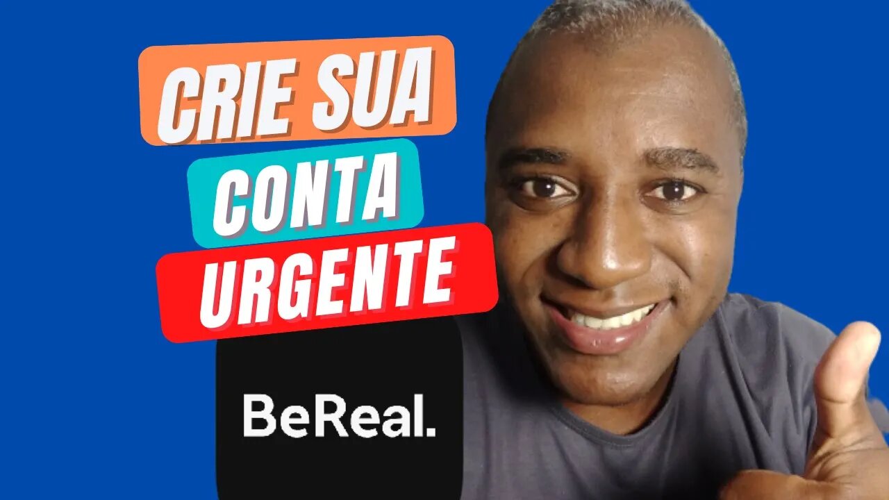 Be Real como criar conta na BE REAL REDE SOCIAL SENSAÇAO bereal FUNC1ONA a new rede social 2023