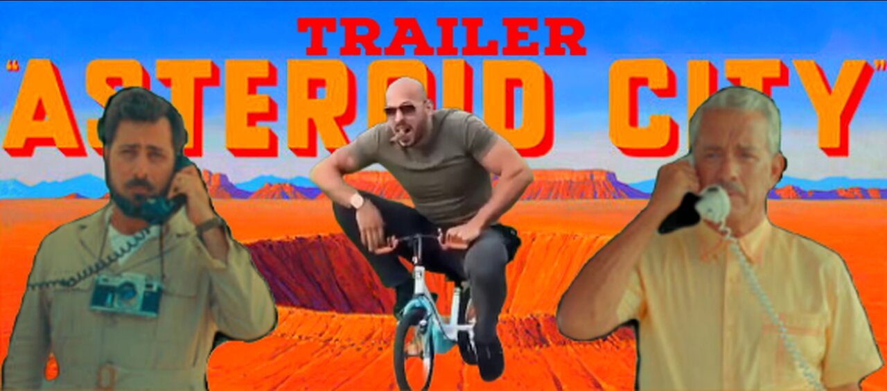 🔴🛸IF ANDREW TATE WAS IN ASTEROID CITY🛸🔴TRAILER🔴