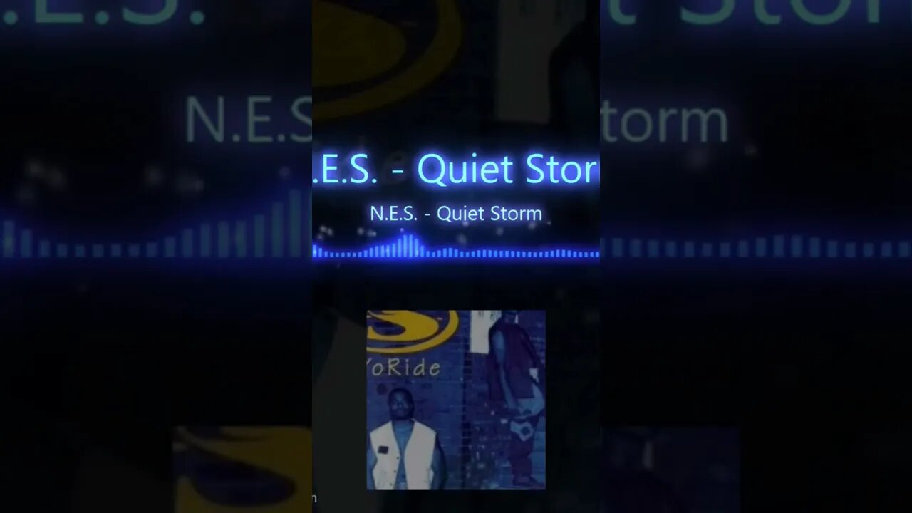 N.E.S. - Quiet Storm #shorts