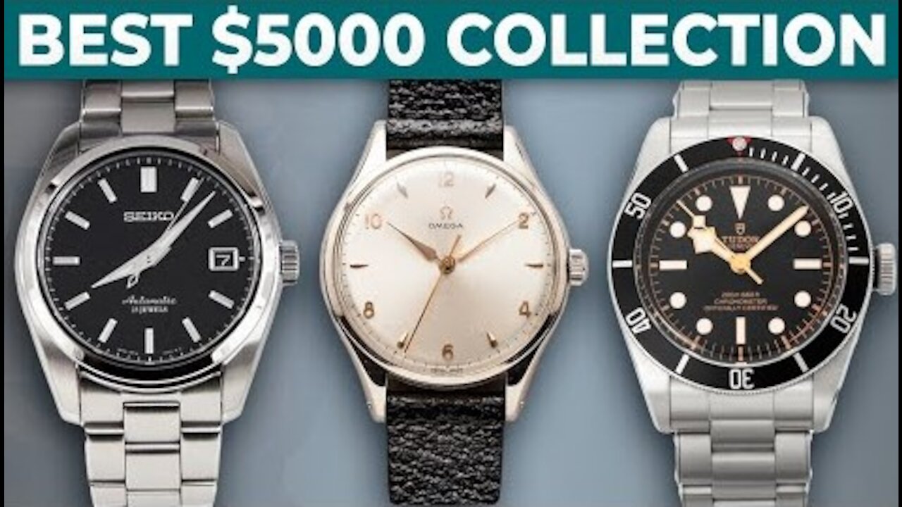 The Perfect 3-Watch Collection Under $5000 Building a Watch Collection