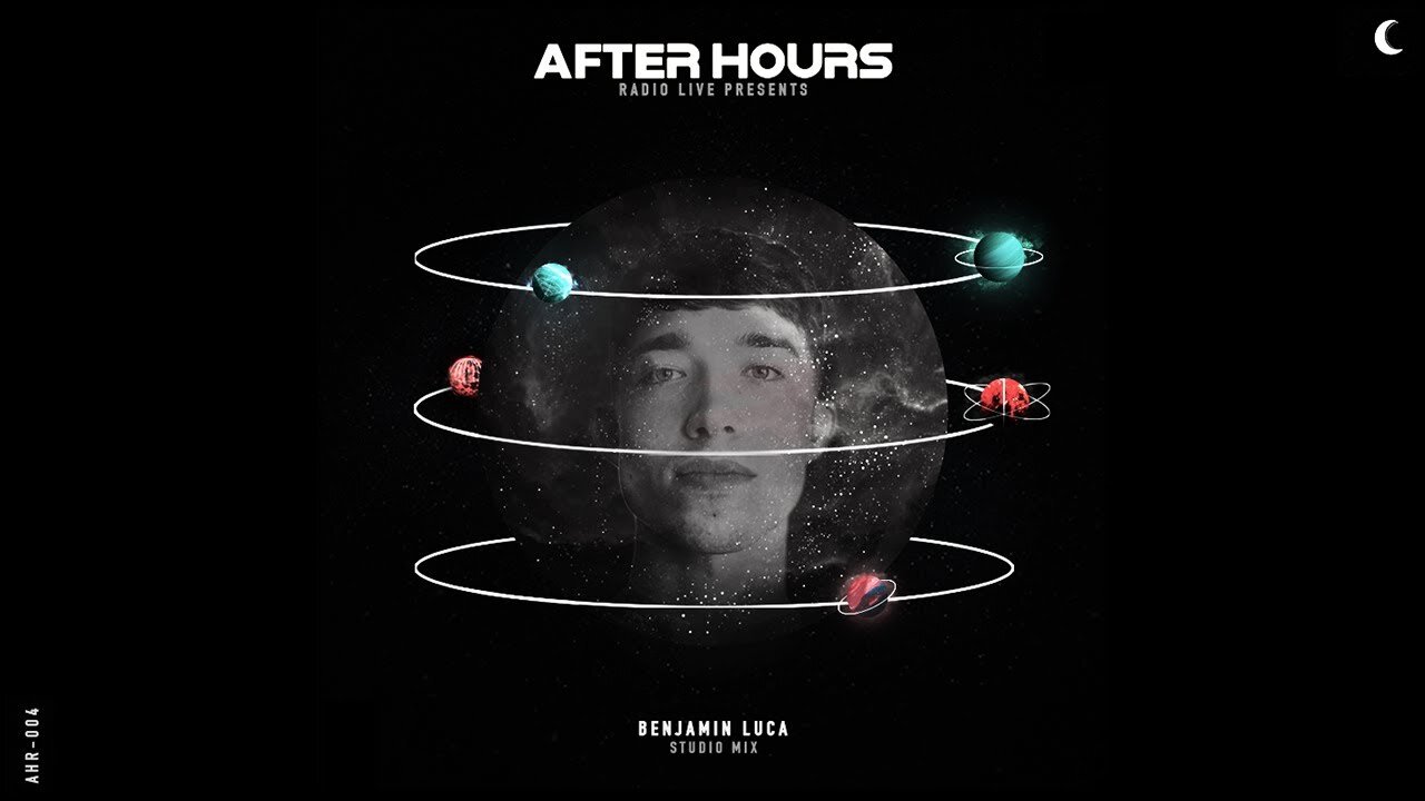 Benjamin Luca, Studio Mix - After Hours Radio - Episode 4