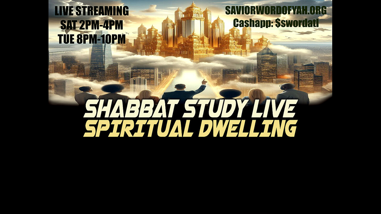 Spiritual Dwelling - Shabbat Study Live