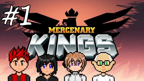 Mercenary Kings #1 - Let's Get Violent