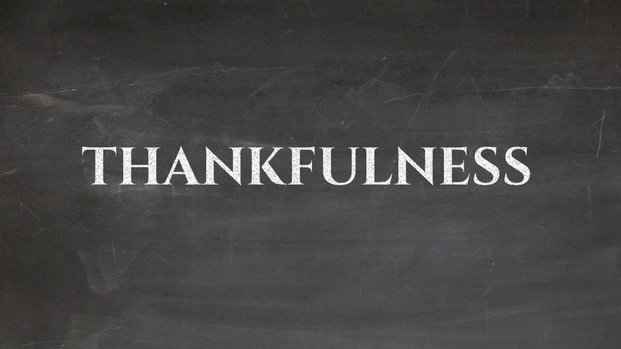 Thankfulness