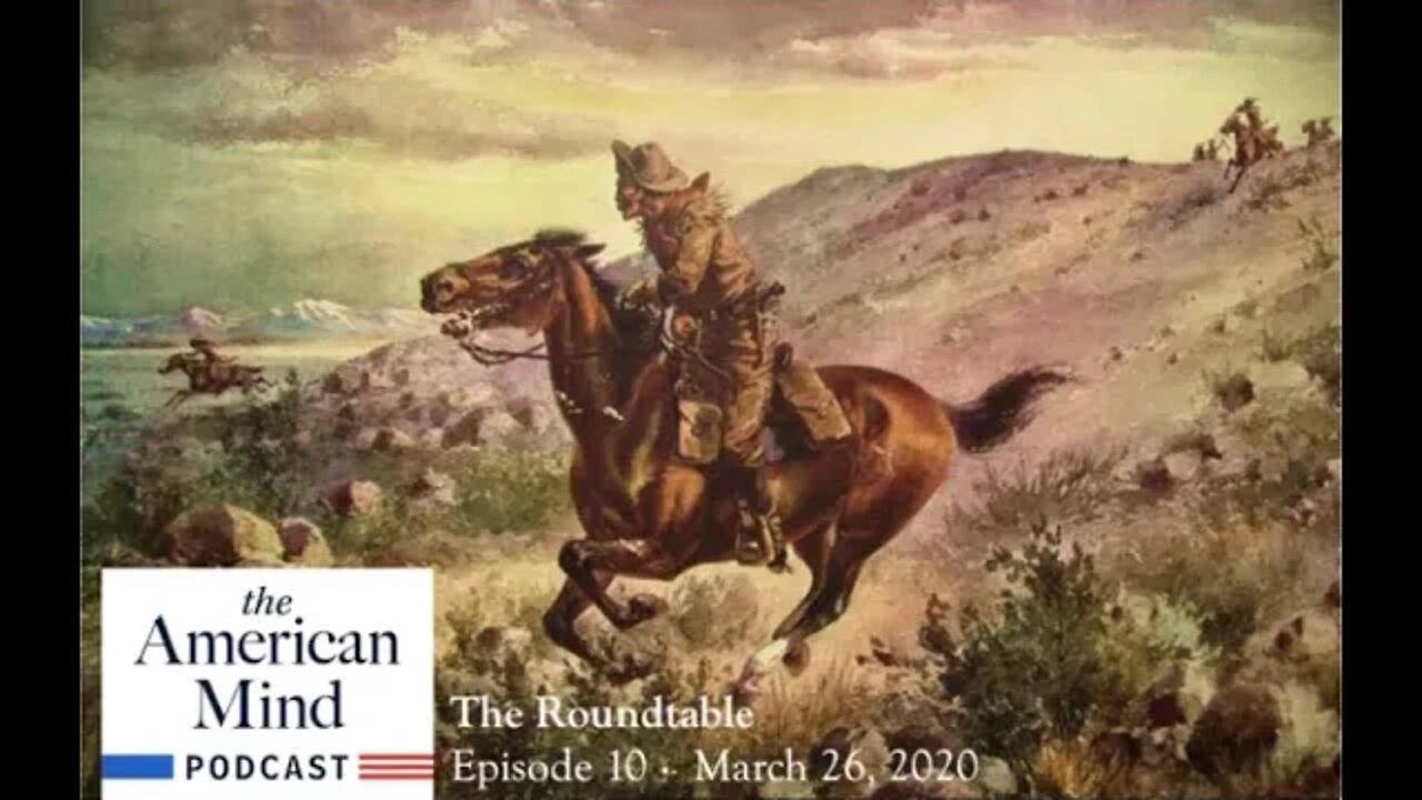 The Mailbag, Quarantine Edition | The Roundtable Ep. 10 by The American Mind