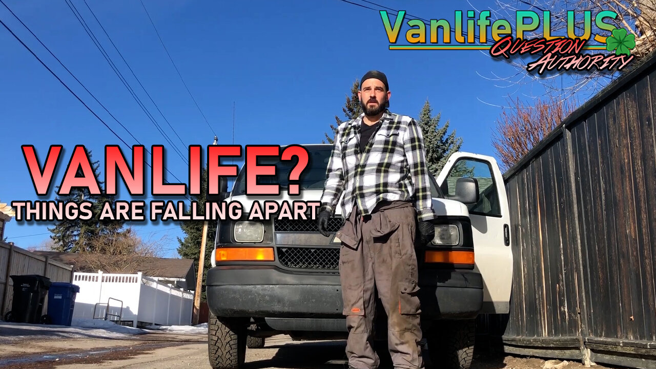 VanlifePLUS - Things are Already Going Wrong