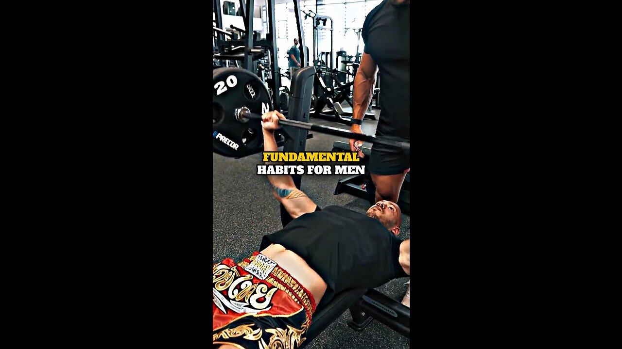 FUNDAMENTAL habits for men