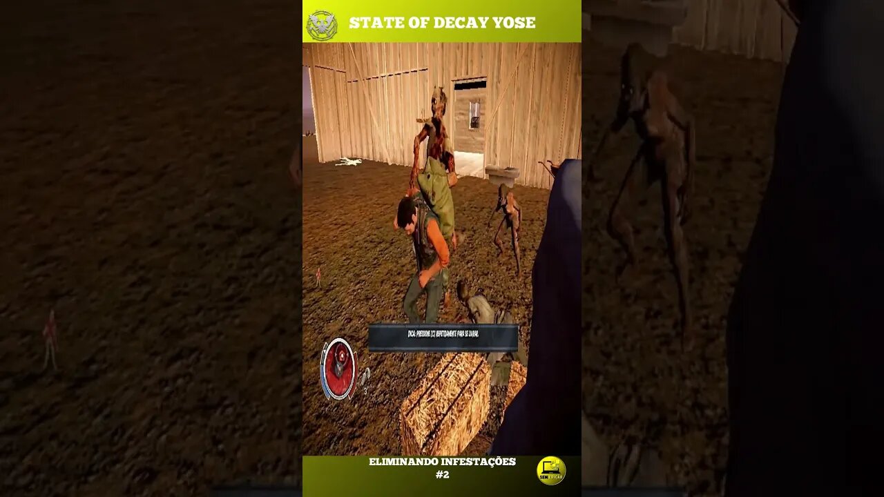 STATE OF DECAY YOSE LIMPANDO INFESTAÇÕES #2 #semedissaum #pc