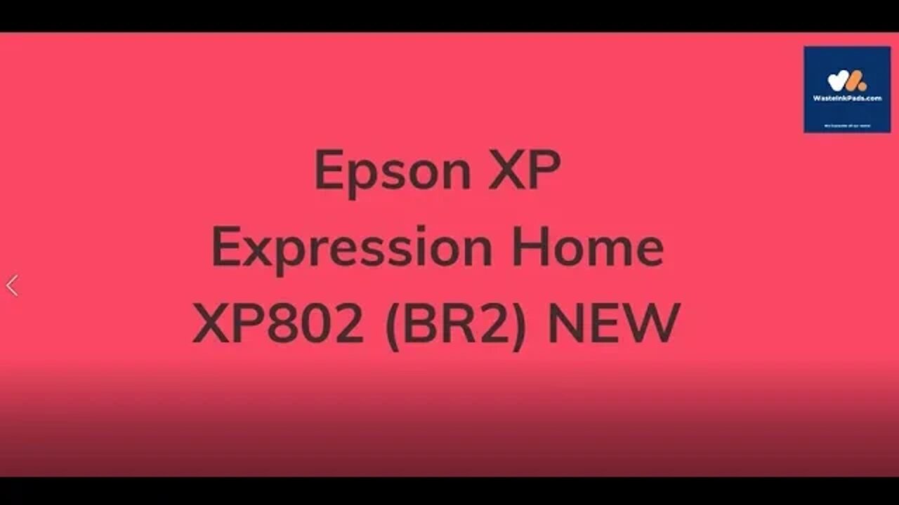Epson xp Expression Home XP802 BR2 NEW