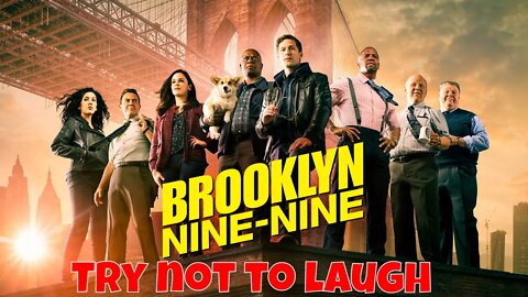 try not to laugh challenge: brooklyn nine-nine edition