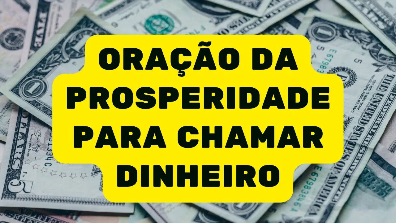 Oração da Prosperidade para chamar dinheiro