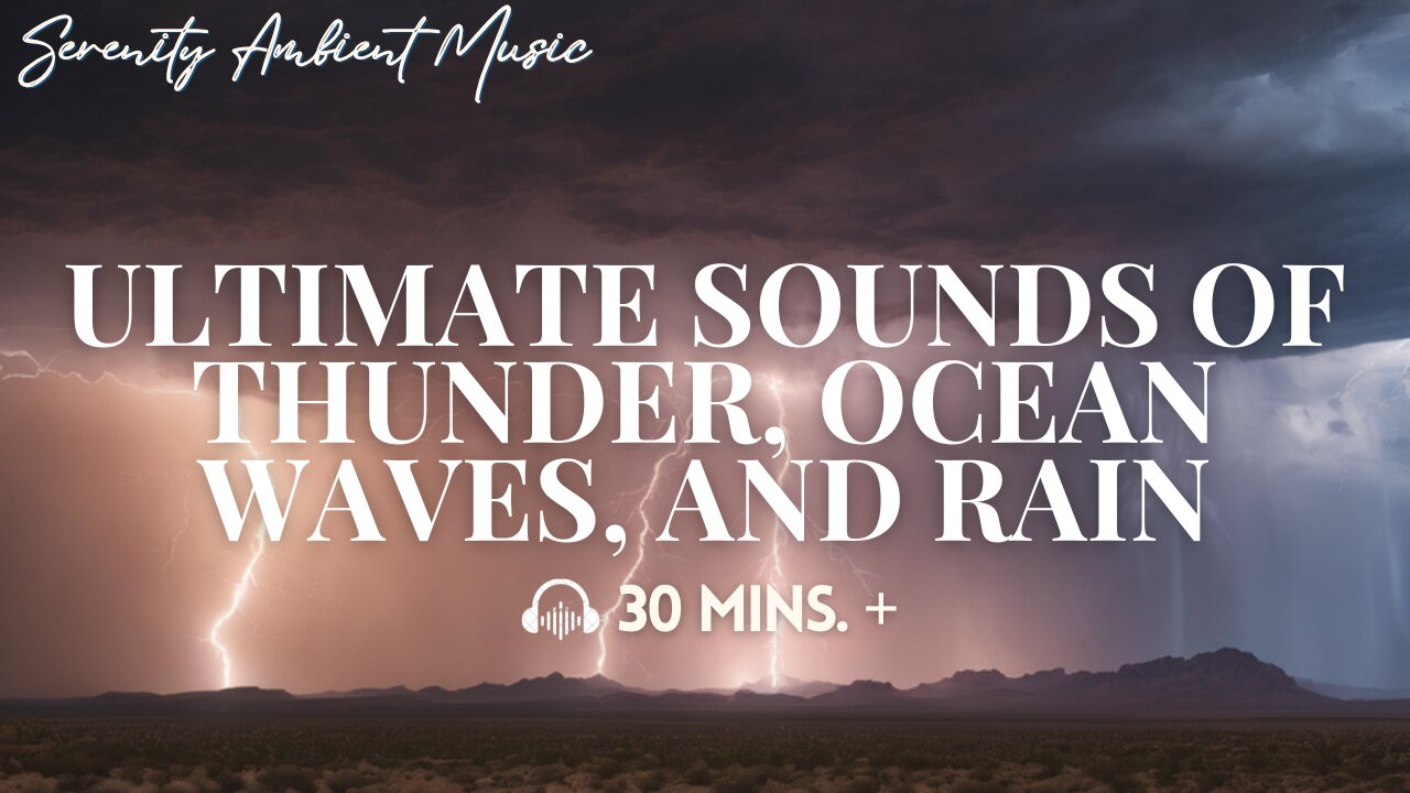 Nature’s Symphony: Blissful Sounds for Ultimate Relaxation| Sounds of Thunder, Ocean Waves, and Rain