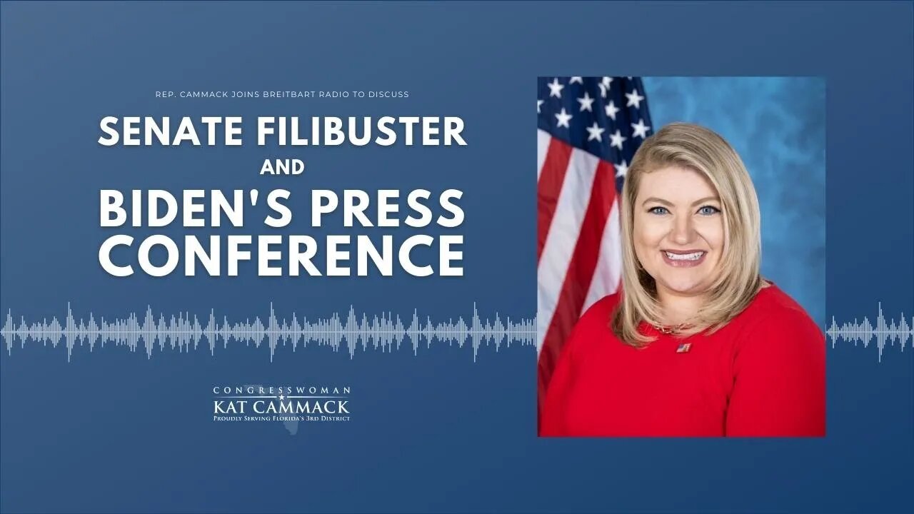 Rep. Cammack Joins Breitbart Radio To Discuss Senate Filibuster And Biden's Press Conference