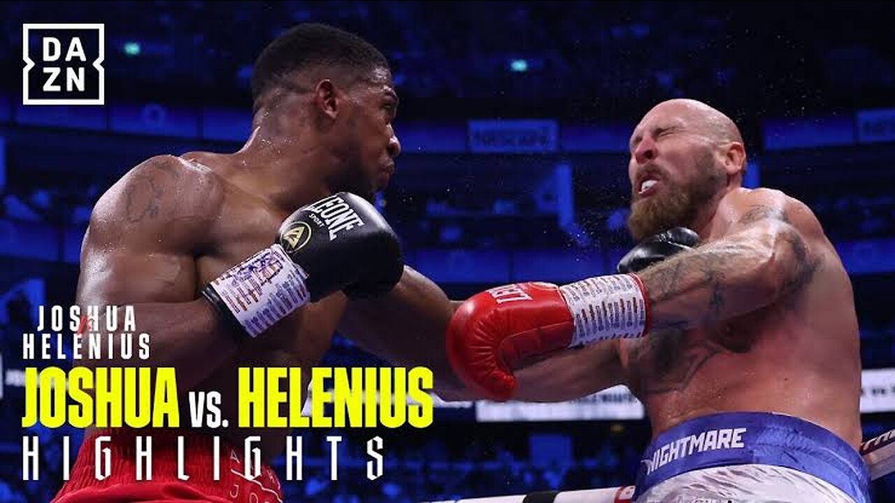 Anthony Joshua vs. Robert Helenius Fight Highlights