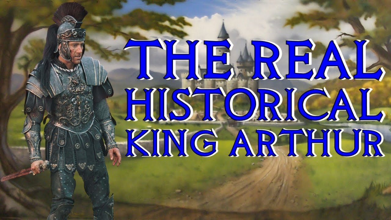 Real Historical Basis For King Arthur - Arthurian Legend