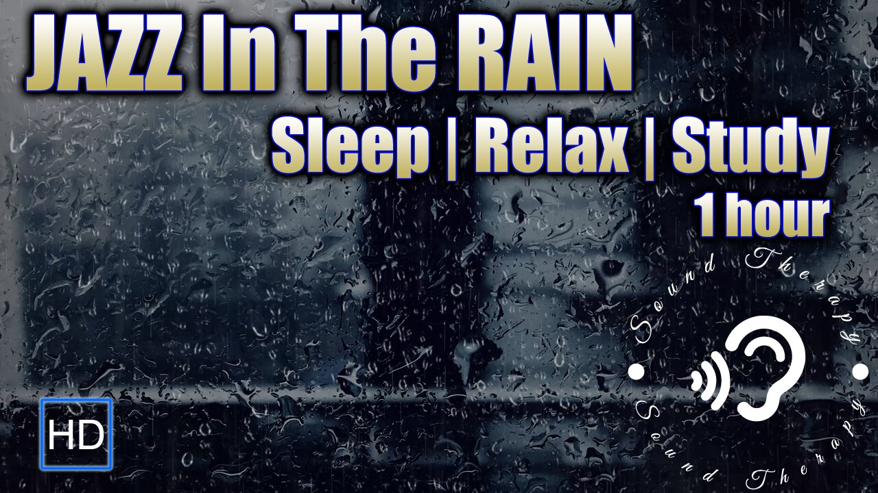 Relaxing JAZZ Music in the Rain! Jazz And Rain Sounds For Sleep, Relaxation And Study!