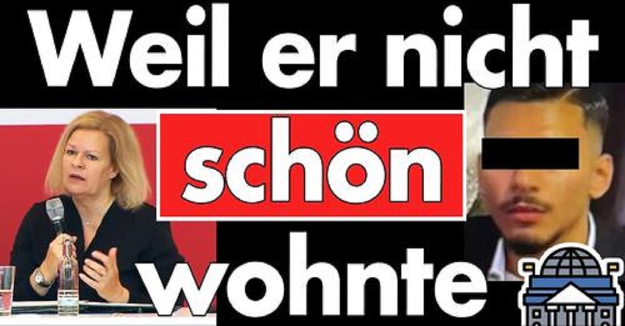 Faeser zu Totschläger: 'Nichtgelungene soziale Integration' - Blind im Beruf. Schämt euch ALLE!