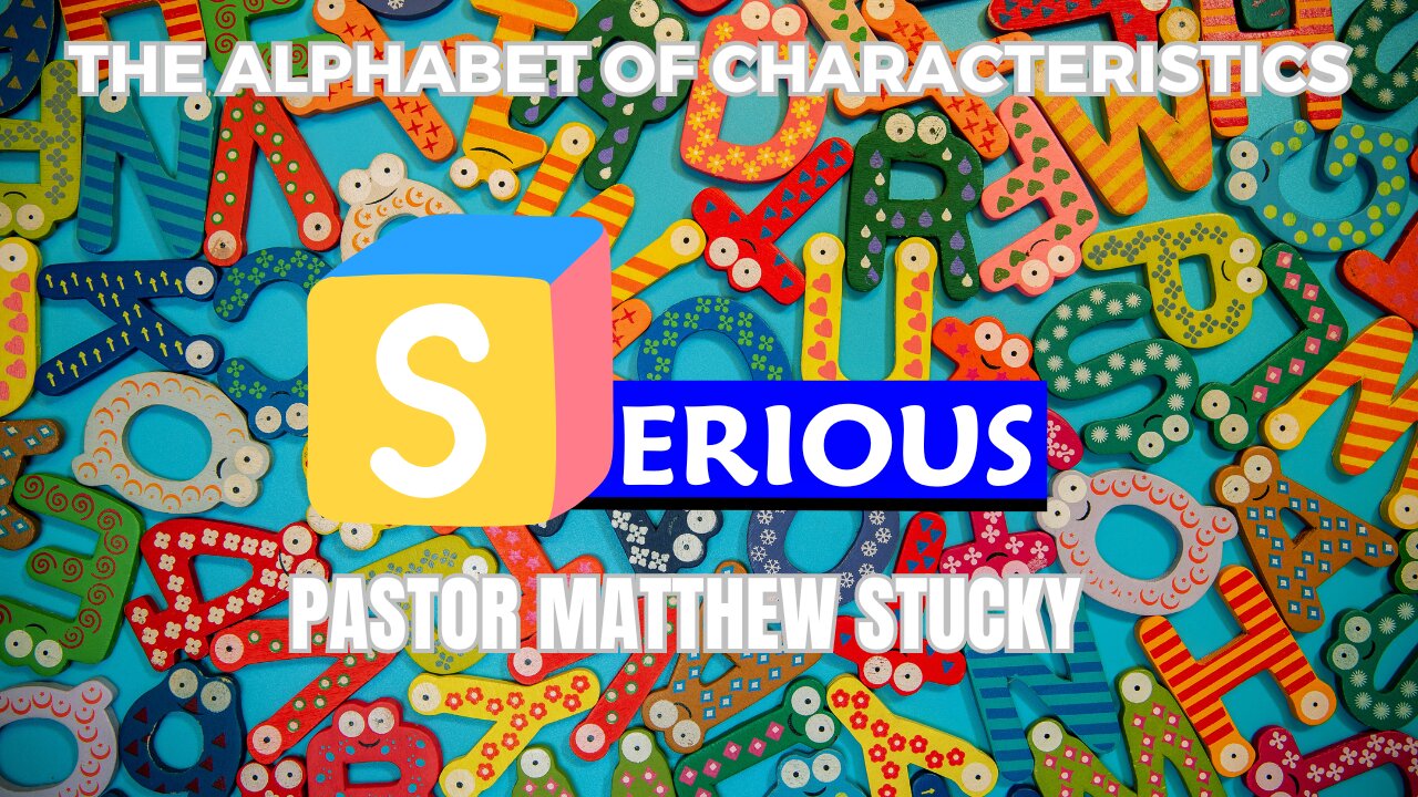 The Alphabet of Characteristics | Serious | Paul the Apostle