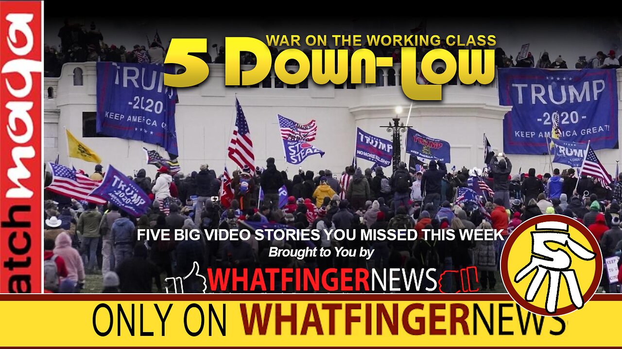 WAR ON THE WORKING CLASS: 5 Down-Low from Whatfinger News