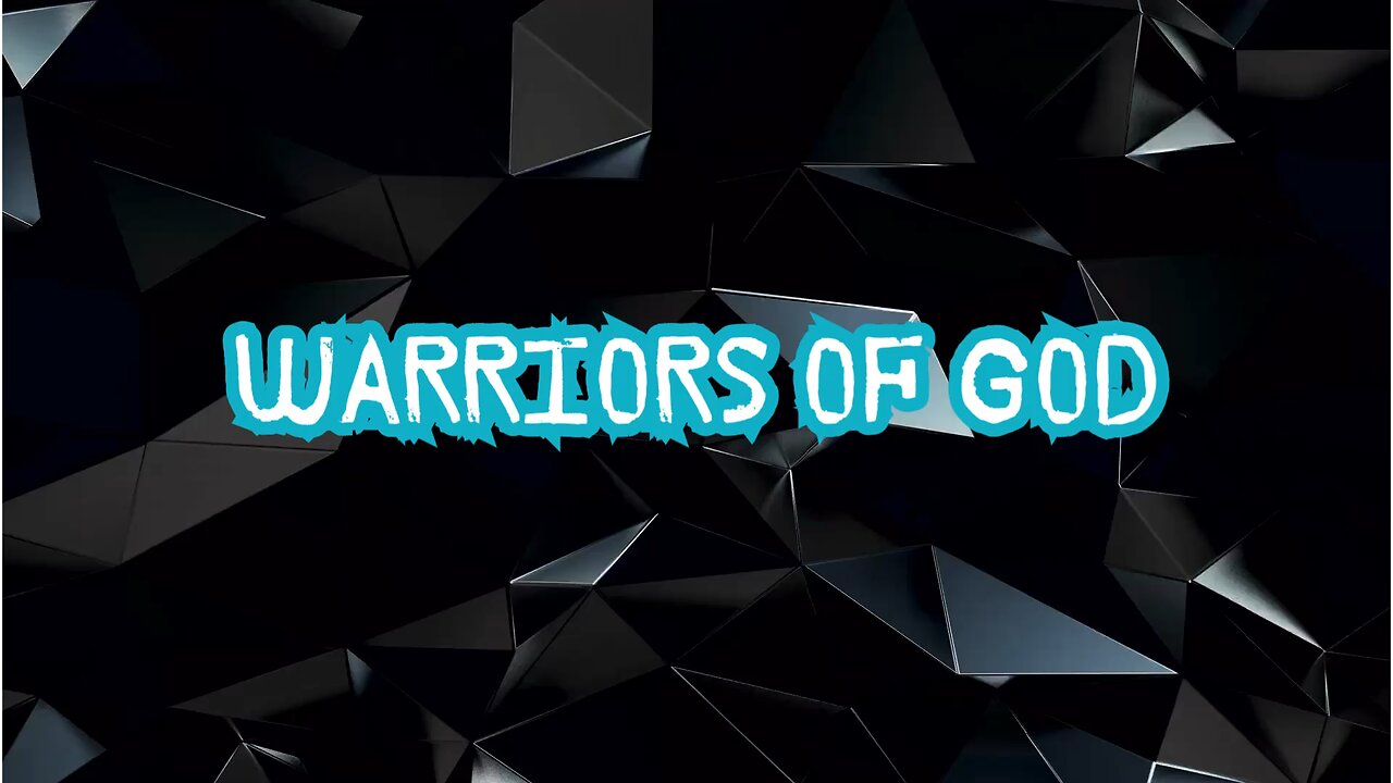 Warriors of God