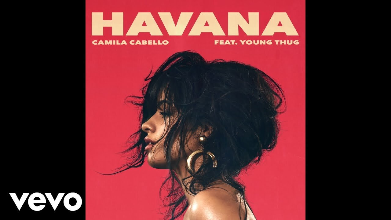 Camila Cabello - Havana (Audio) ft. Young Thug