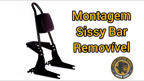 Montagem Sissy Bar Removível