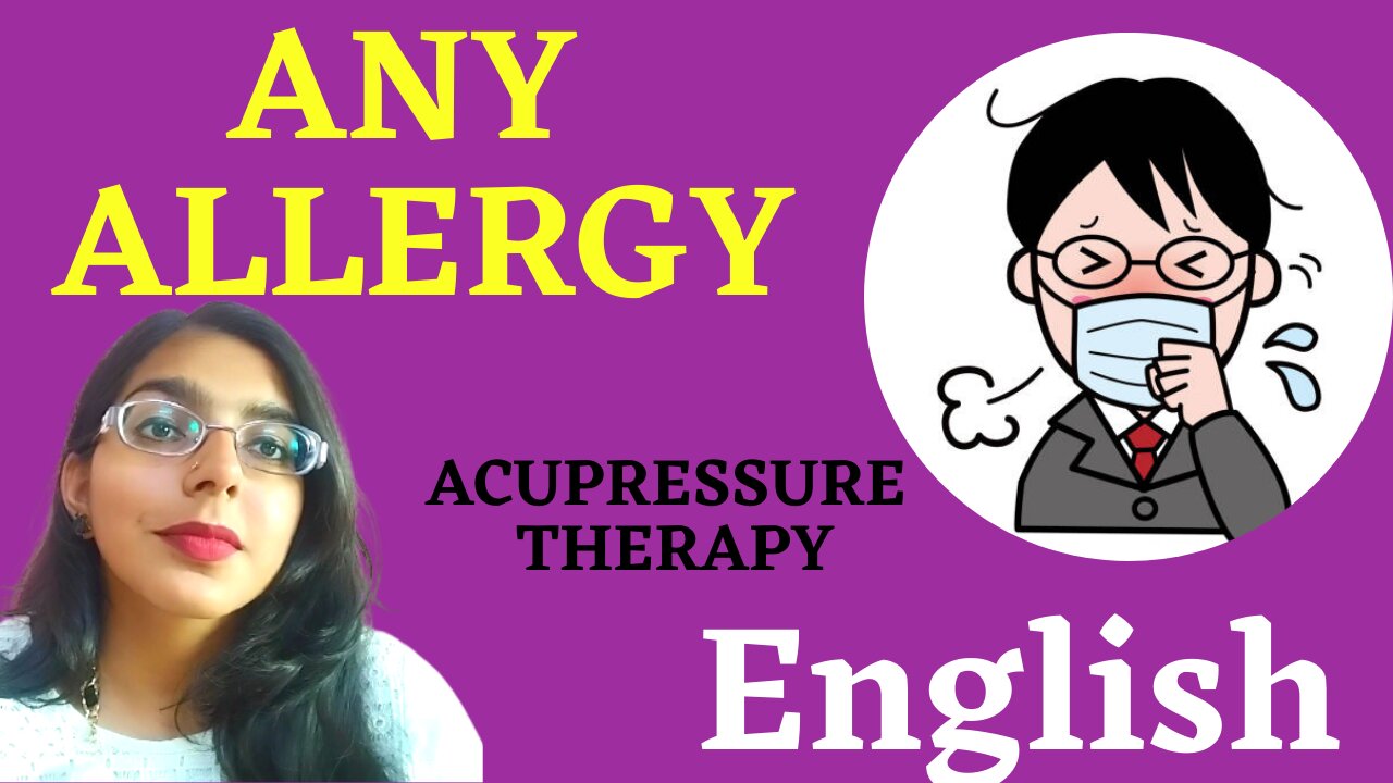 Any Allergy Acupressure points