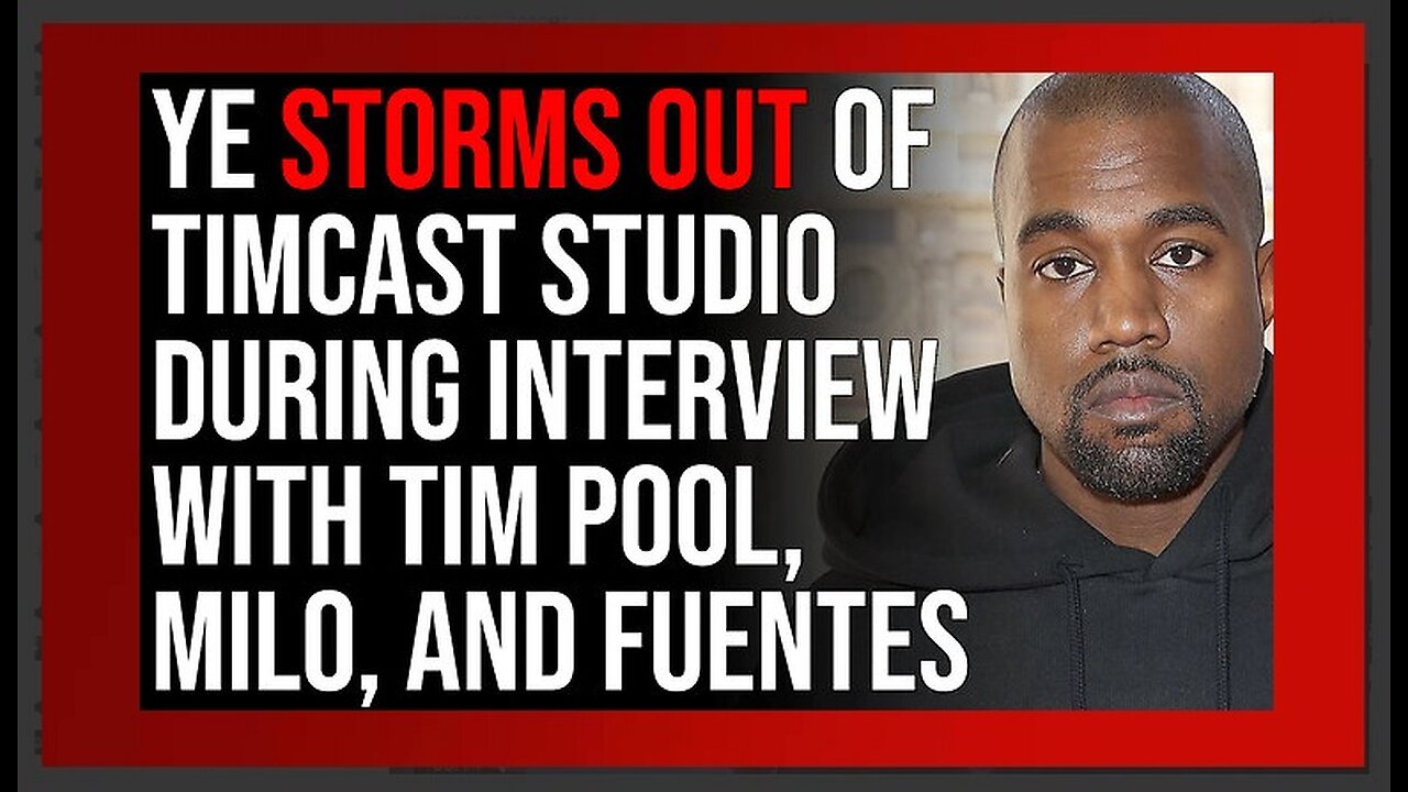 Ye STORMS OUT Of Timcast Studio During His Interview With Tim Pool